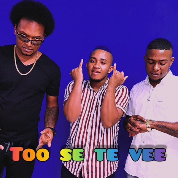 Too se te vee (feat. Andrebway & El Coco) - Single album cover