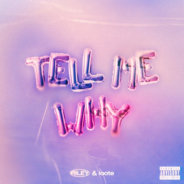 Tell Me Why - Single album cover