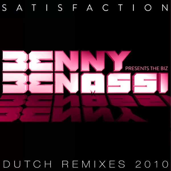Satisfaction (Dutch Remixes 2010) album cover