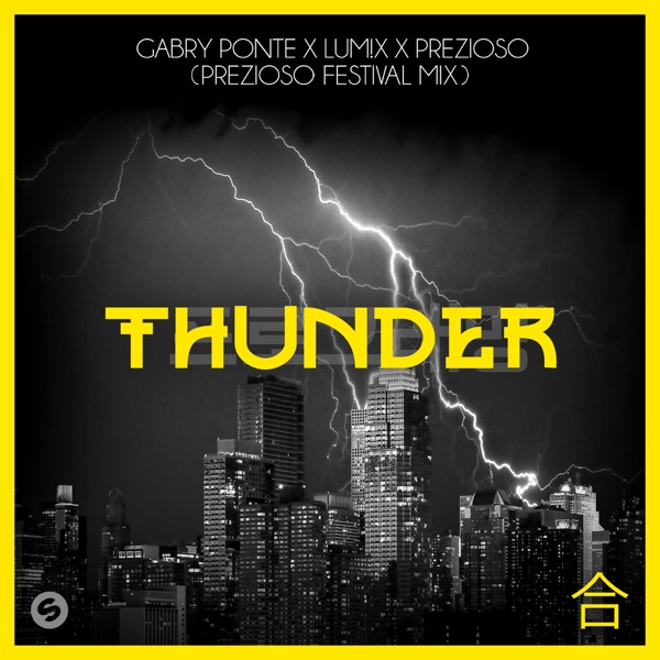 Thunder (Prezioso Festival Mix) - Single album cover