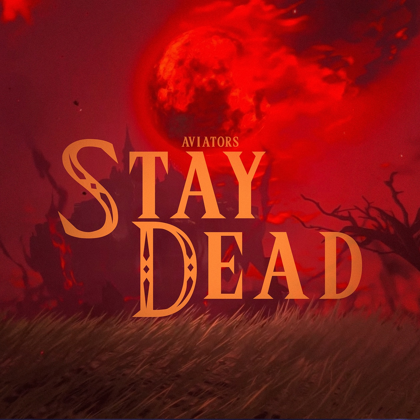 Stay Dead - Single album cover