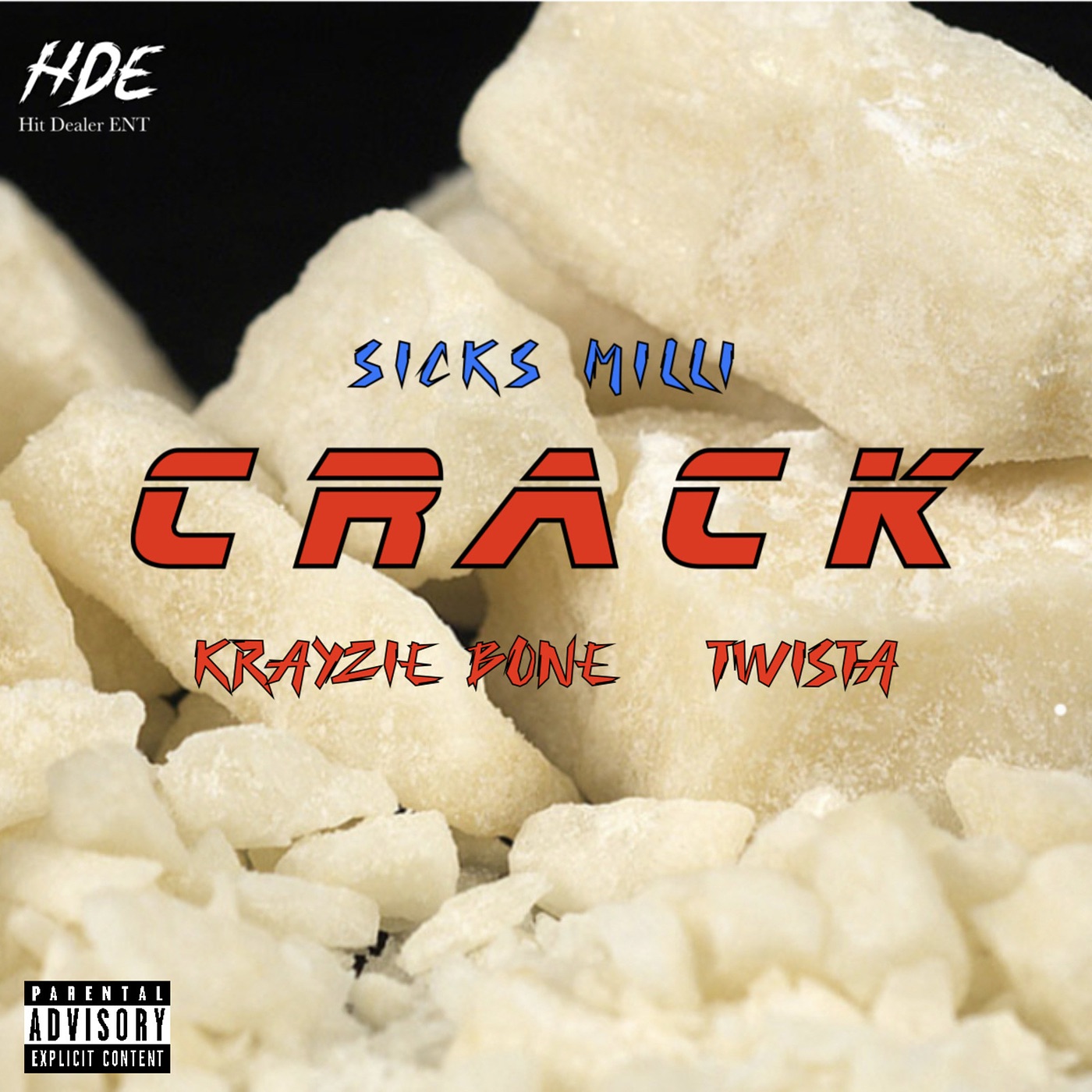 Crack - Single (feat. Krayzie Bone & Twista) - Single album cover