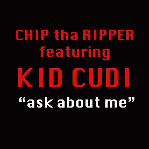 Ask About Me (feat. Kid Cudi) - Single album cover
