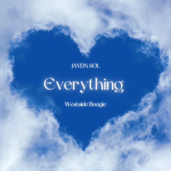 Everything (feat. Westside Boogie) - Single album cover