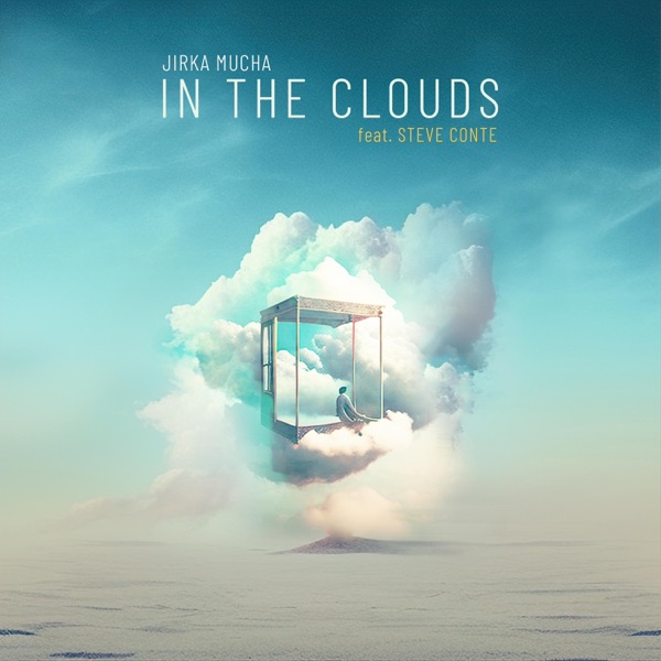 In the Clouds (feat. Steve Conte) - Single album cover