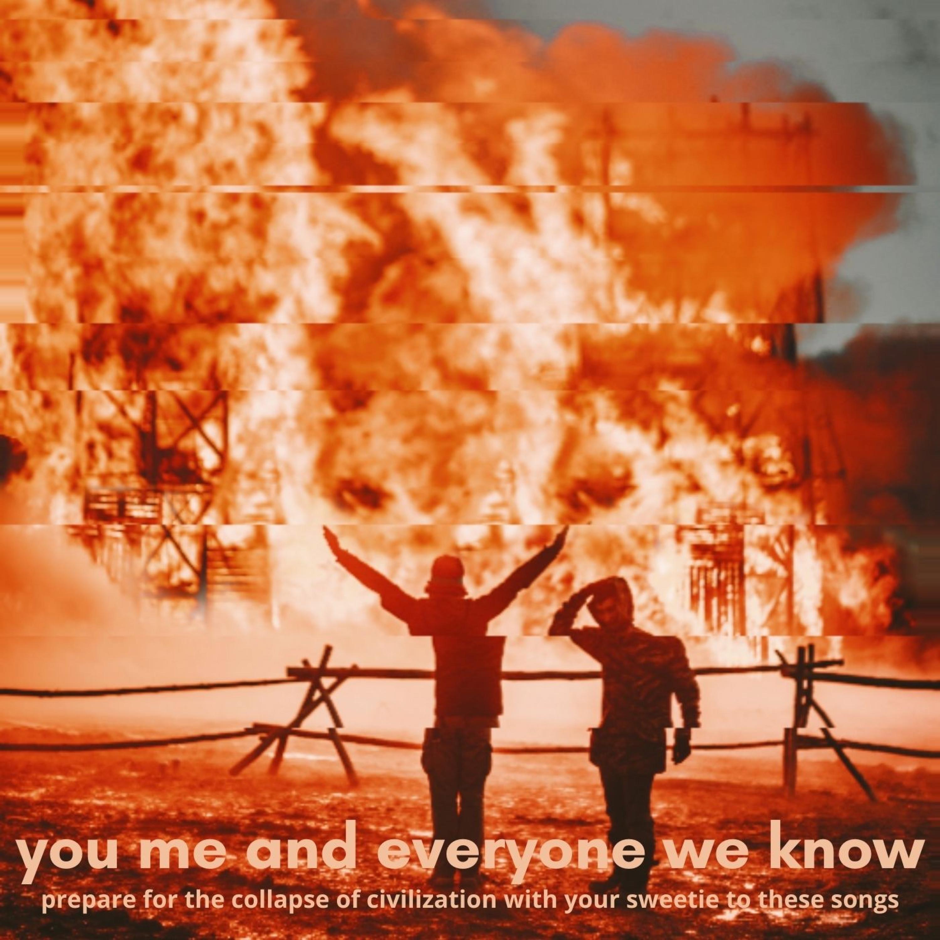 Prepare For the Collapse of Civilization With Your Sweetie To These Songs - Single album cover