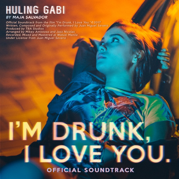 Huling Gabi (From "I'm Drunk, I Love you") - Single album cover