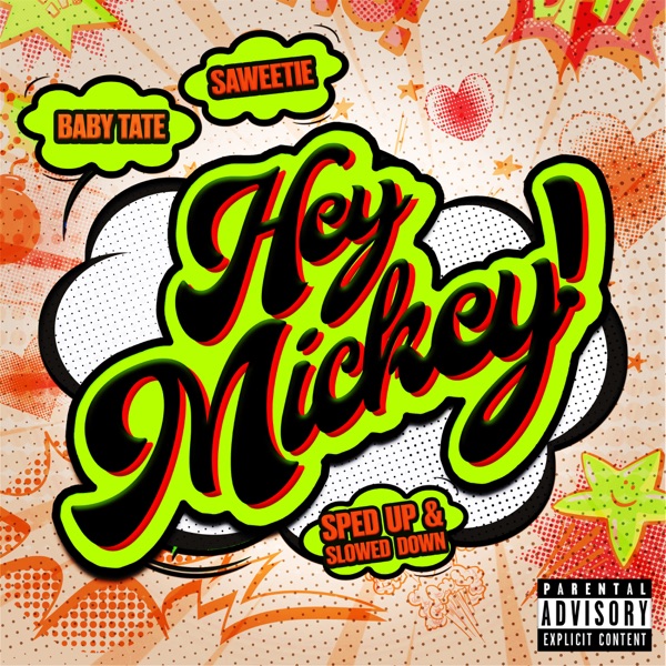 Hey, Mickey! (Sped Up and Slowed Down) - Single album cover