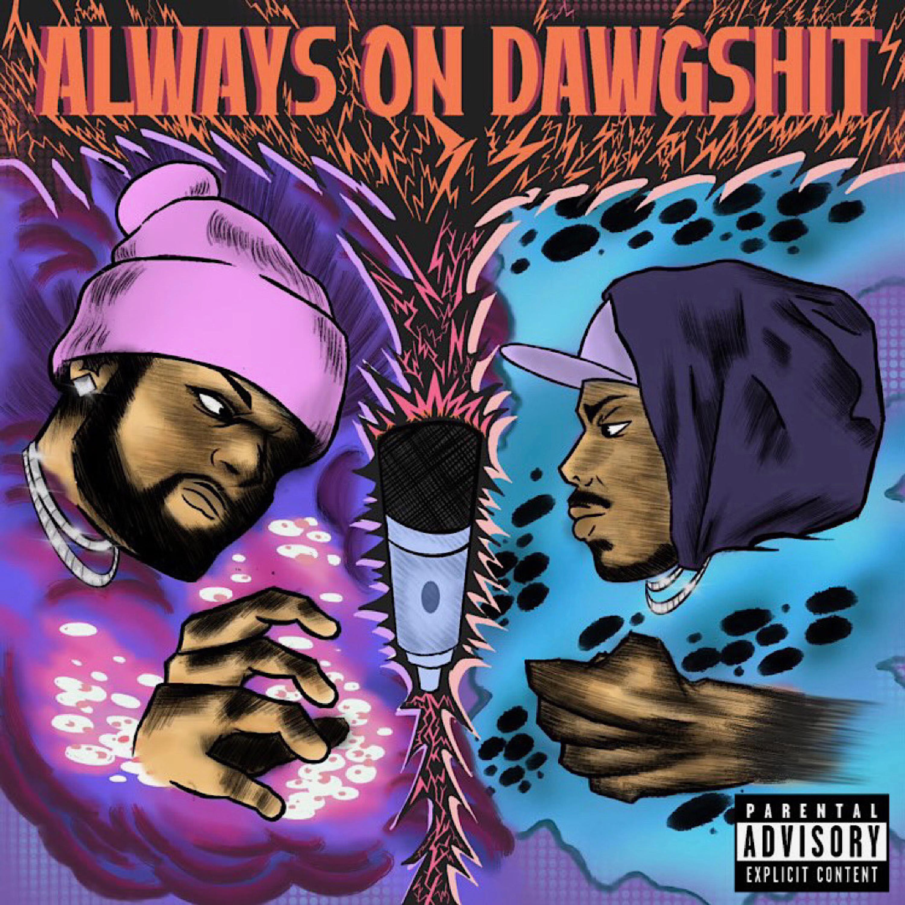 Always On Dawgshit (feat. Rx Papi) - Single album cover