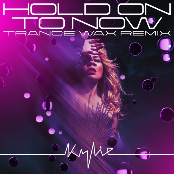 Hold On To Now (Trance Wax Remix) - Single album cover