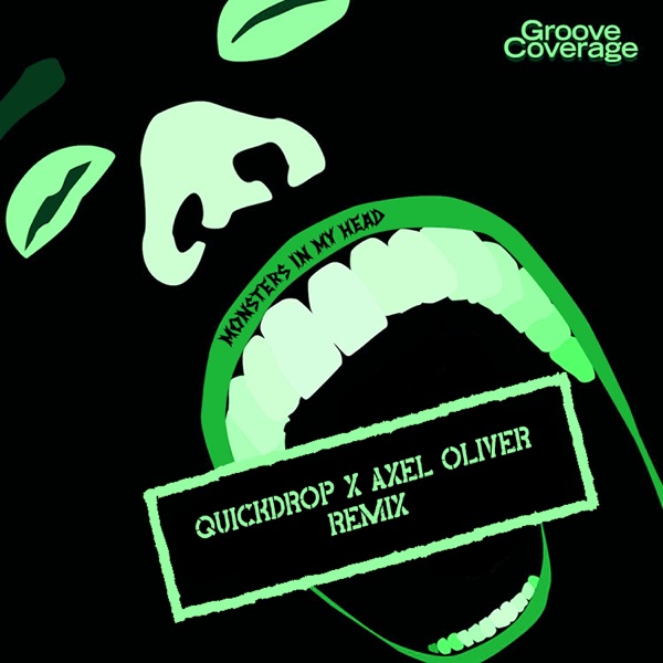 Monsters in My Head (Quickdrop x Axel Oliver Remix) - Single album cover
