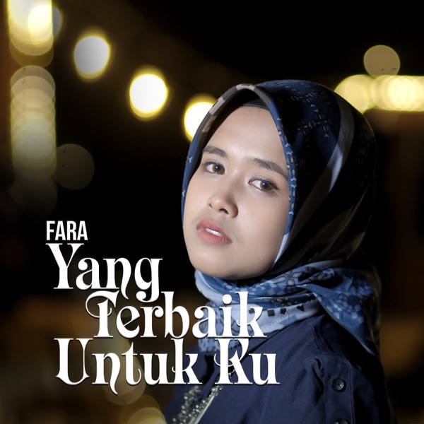 Yang Terbaik Untuk Ku - Single album cover