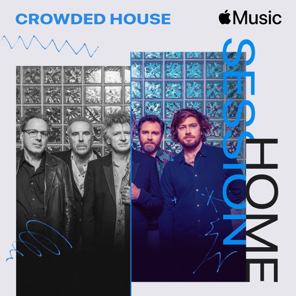 Apple Music Home Session: Crowded House - EP album cover