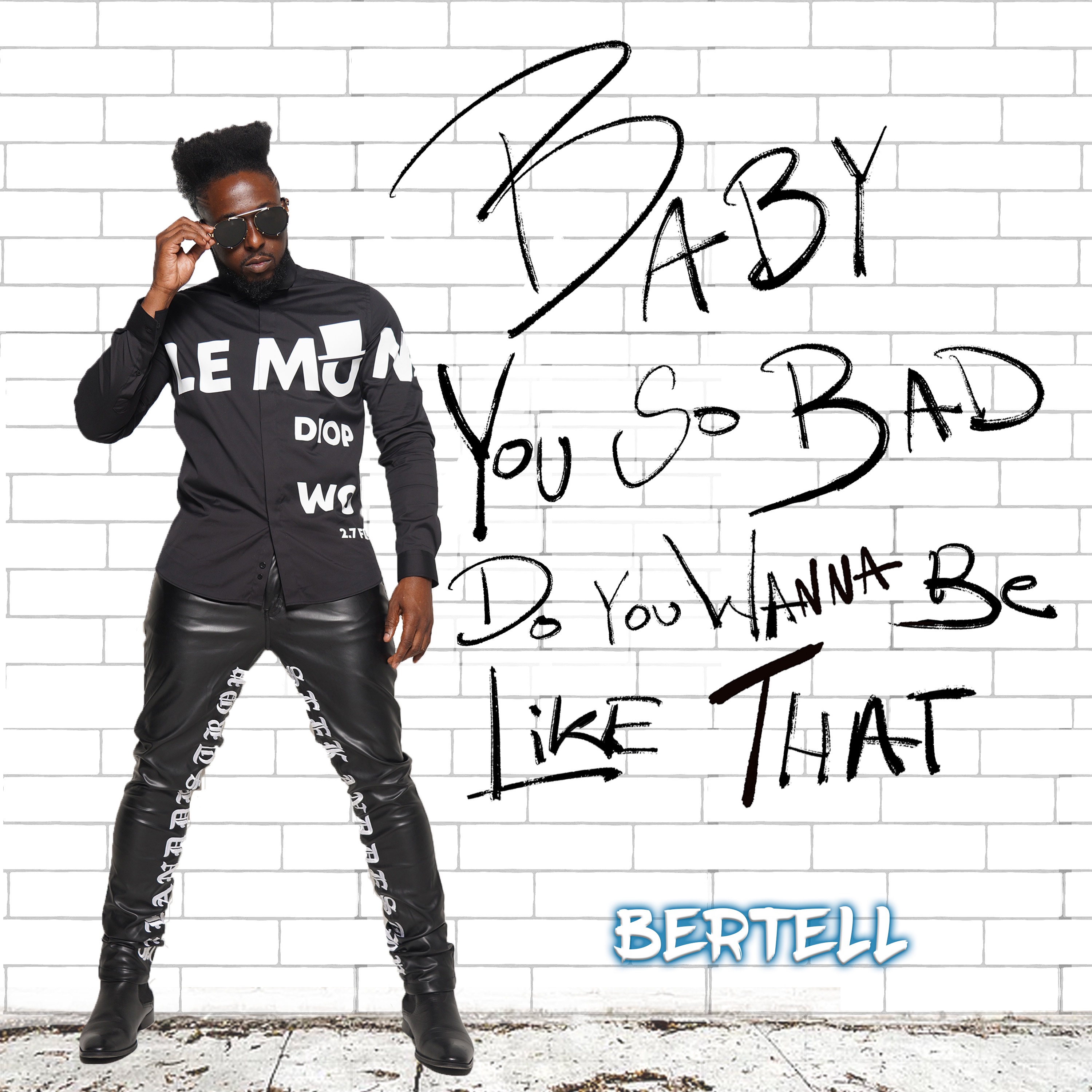Baby You So Bad Do You Wanna Be Like That - EP album cover
