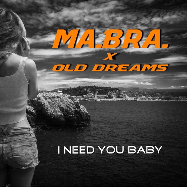 I need you baby - Single album cover