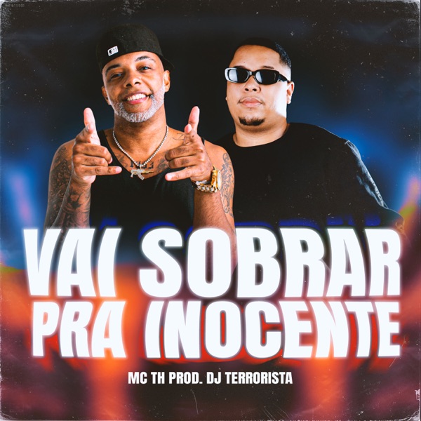 Vai Sobrar pra Inocente - Single album cover