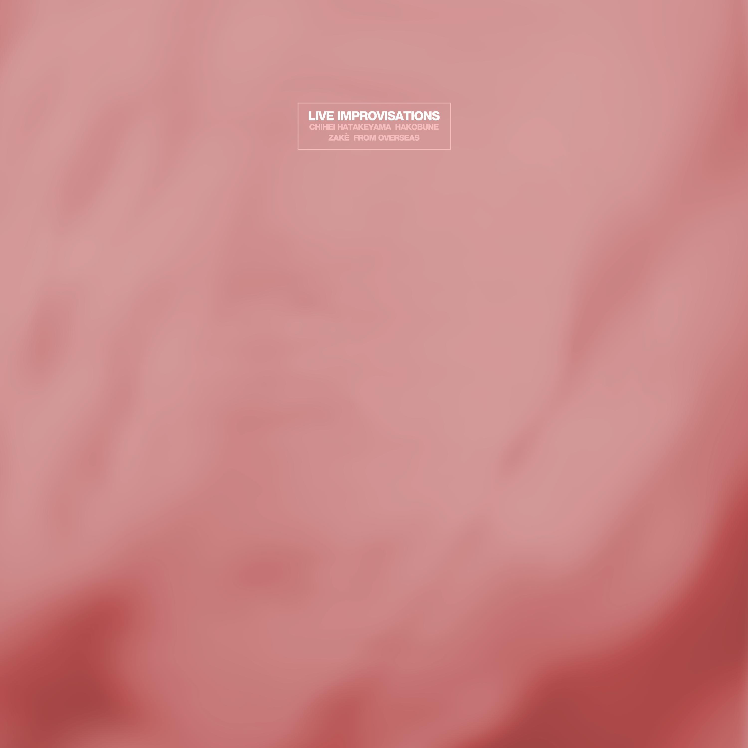Live Improvisation II (feat. Hakobune) [Live] - EP album cover