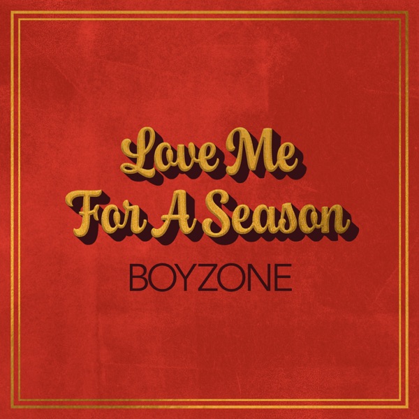 Love Me For A Season - Single album cover