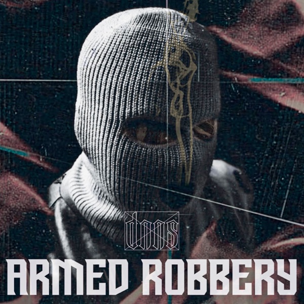 Armed Robbery - Single album cover