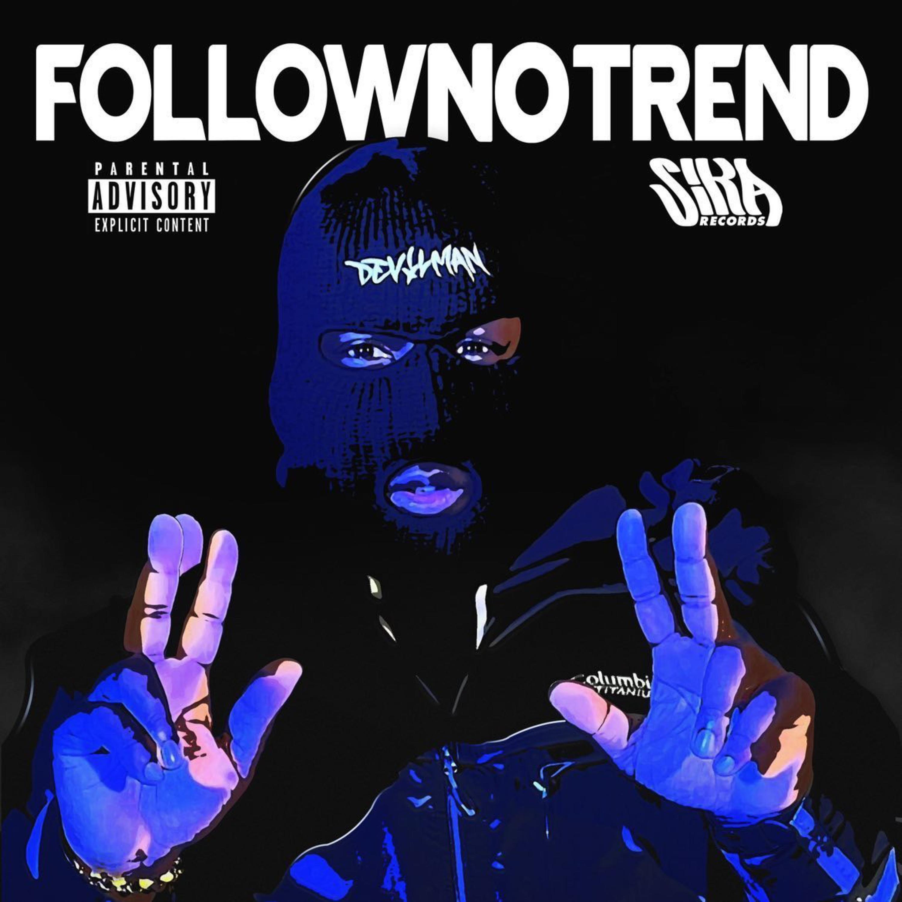 Follow No Trend - Single album cover