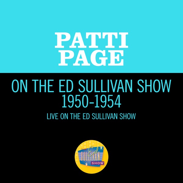 Patti Page On The Ed Sullivan Show 1950-1954 album cover