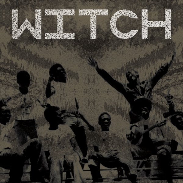 Witch: We Intend to Cause Havoc! album cover