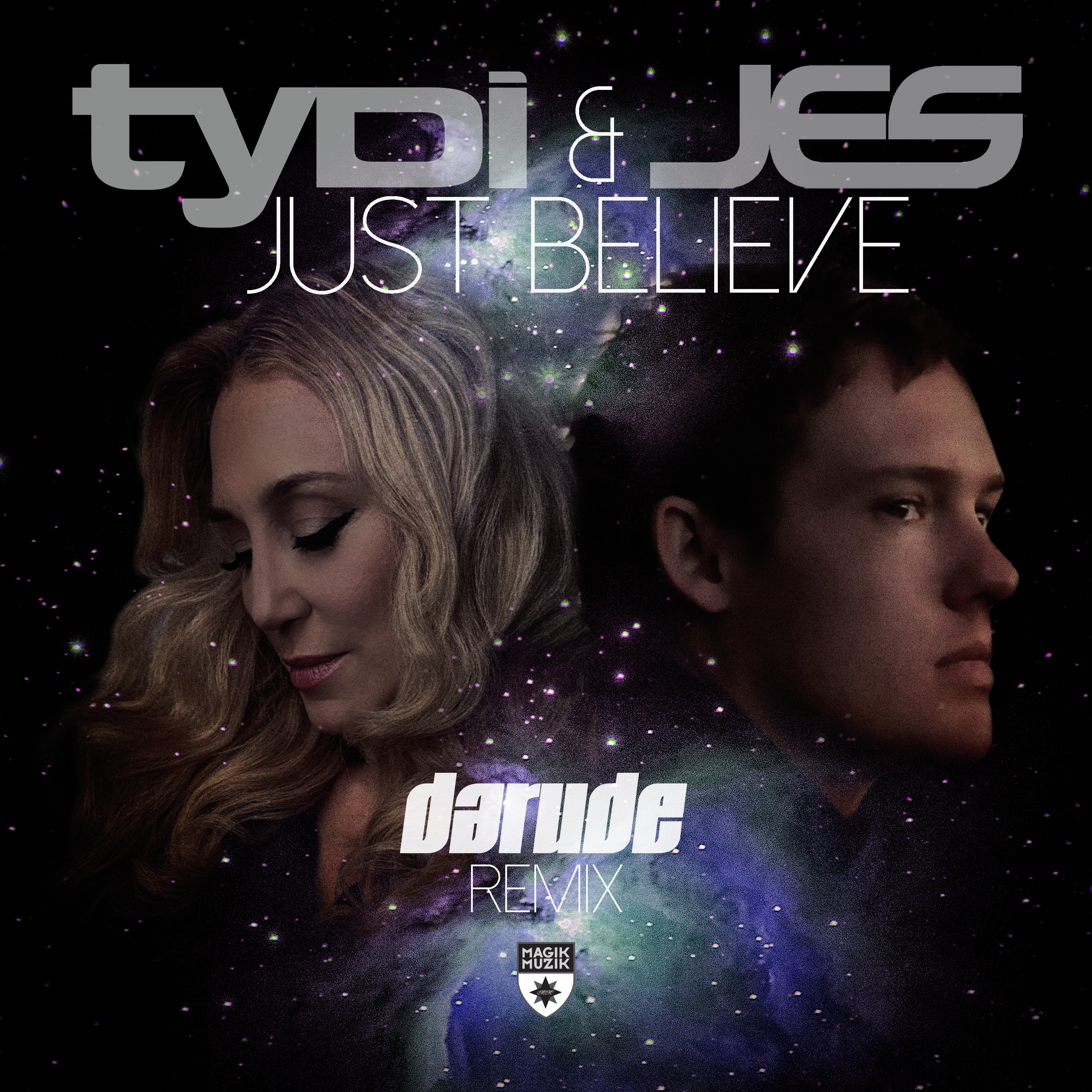 Just Believe (Darude Remix) - Single album cover