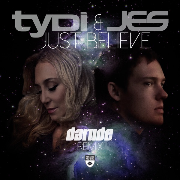 Just Believe (Darude Remix) - Single album cover