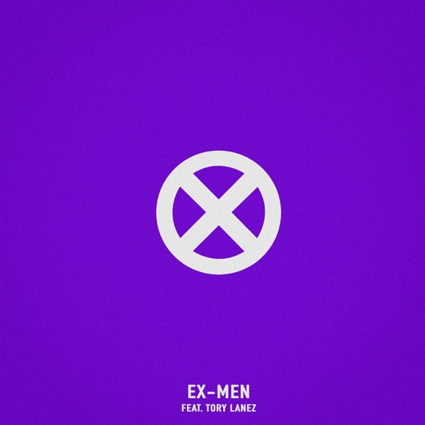 Ex-Men (feat. Tory Lanez) - Single album cover