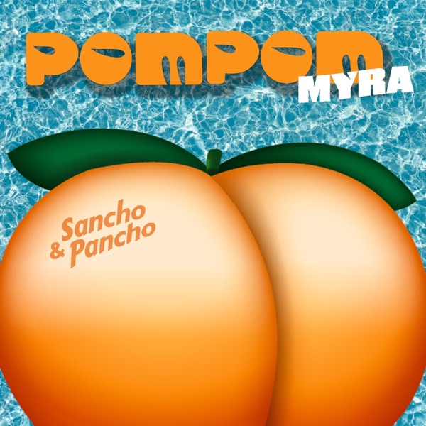 Pom Pom (Sancho & Pancho Remix) - Single album cover