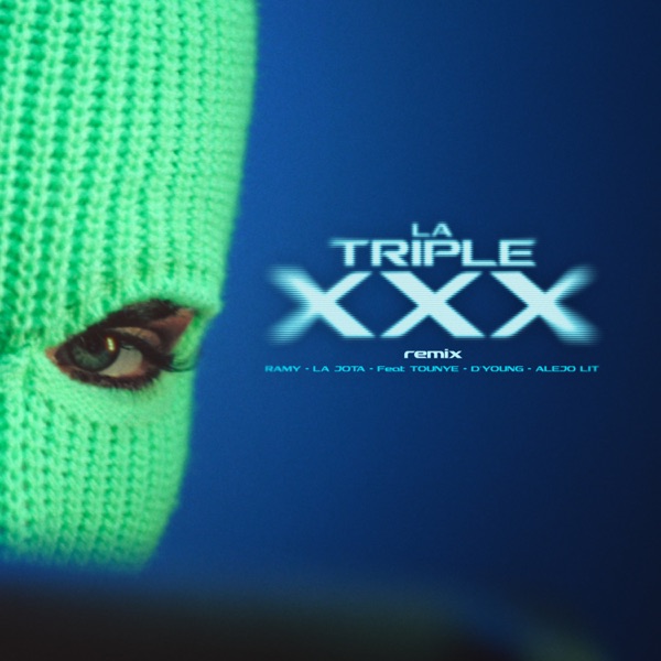 La Triple X (Remix) [feat. D. Young & Alejo Lit] - Single album cover