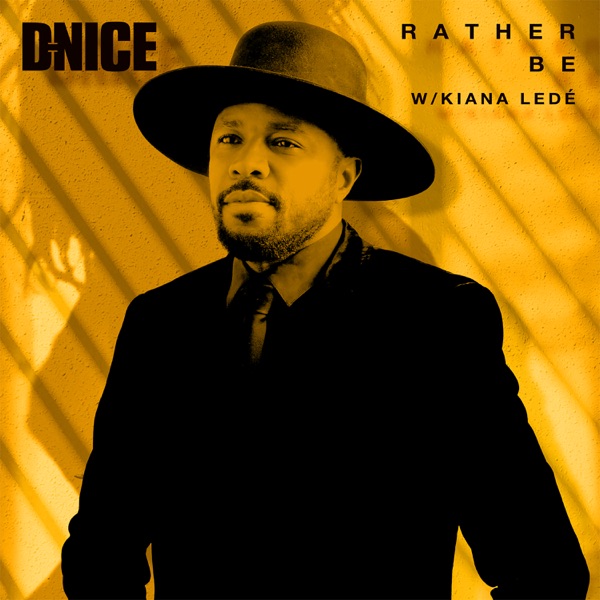 Rather Be (feat. Kiana Ledé) - Single album cover