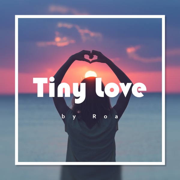Tiny Love - Single album cover