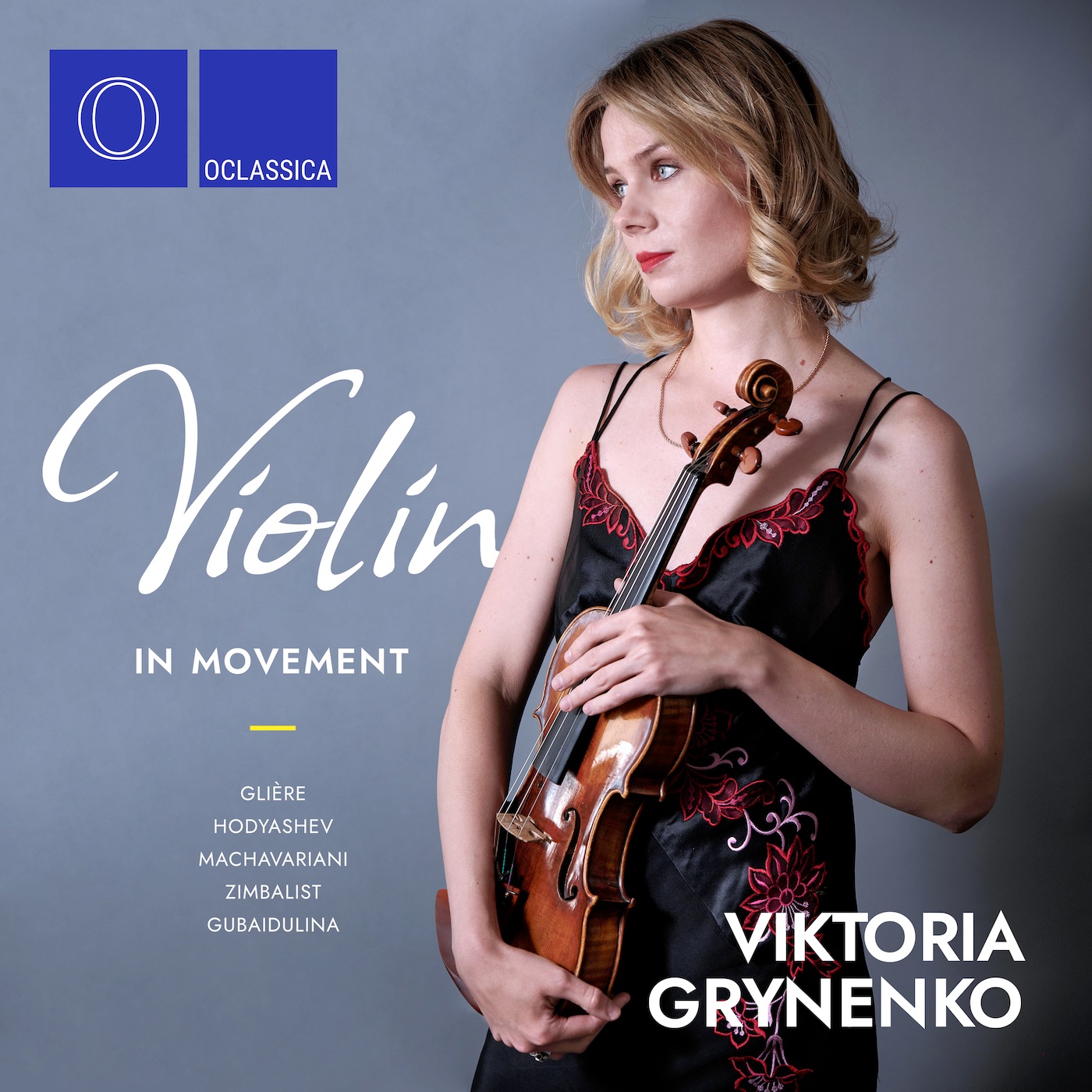 Glière, Hodyashev, Machavariani, Zimbalist, Gubaidulina: Violin in Movement album cover