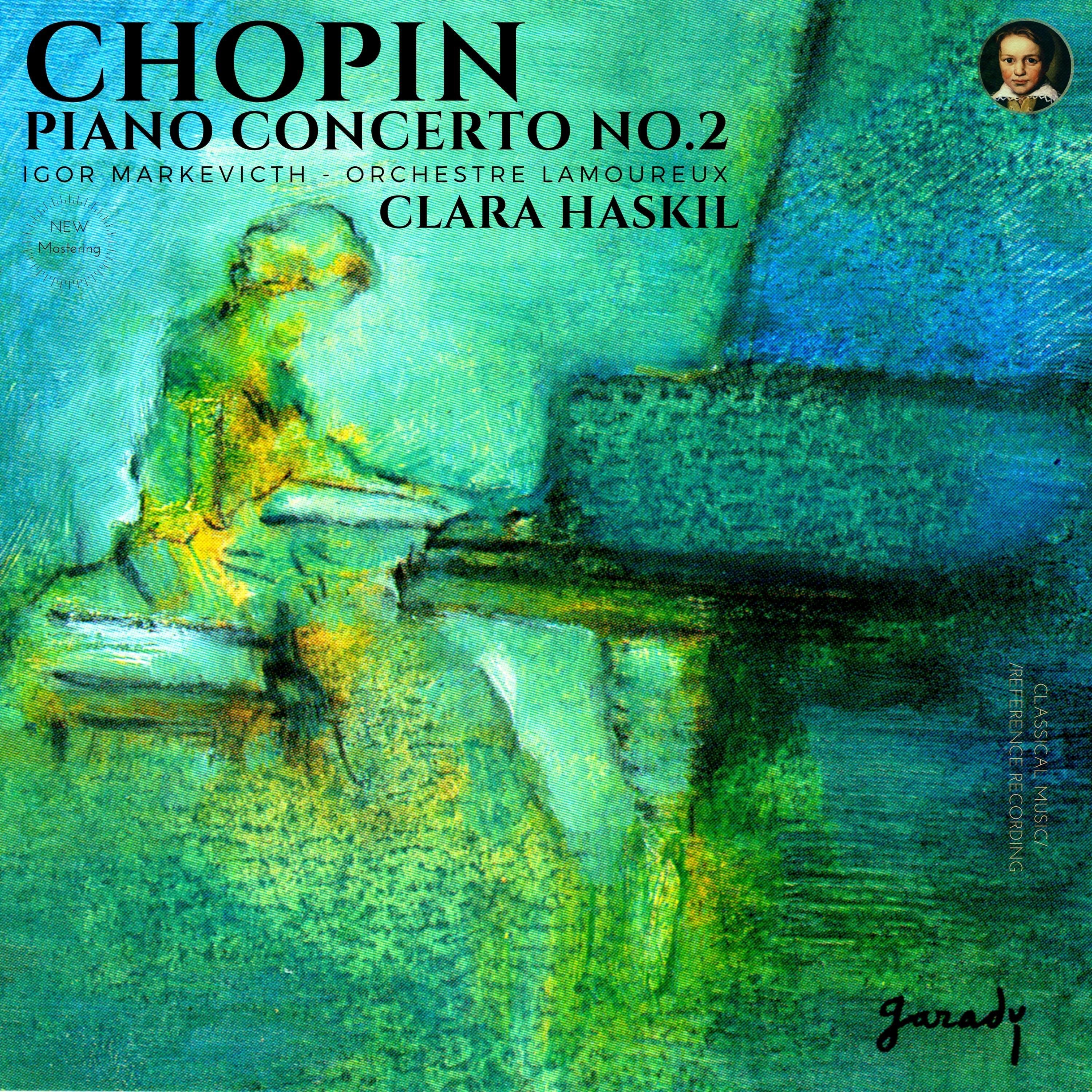 Chopin: Piano Concerto No. 2 in F minor, Op. 21 by Clara Haskil album cover