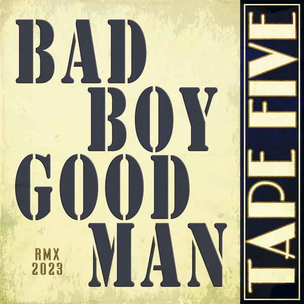 Bad Boy Good Man (Rmx 2023) - Single album cover