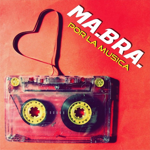 Por la música (Ma.Bra. Mix) - Single album cover