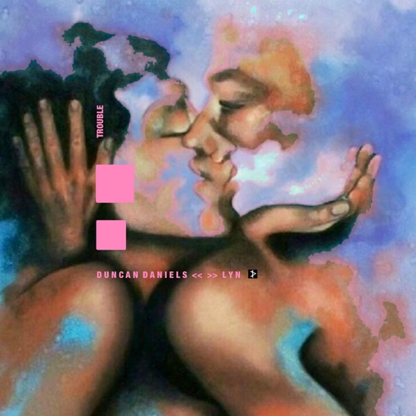 Trouble (feat. Lyn) - Single album cover