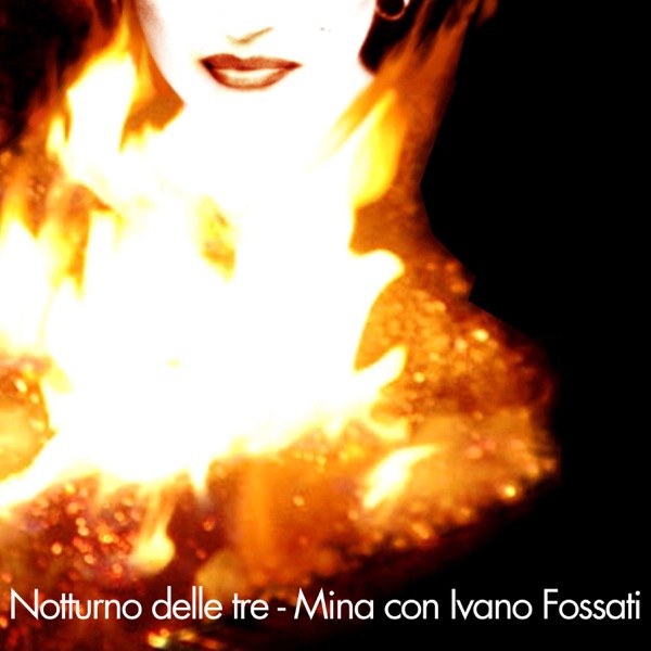 Notturno delle tre (feat. Ivano Fossati) - Single album cover