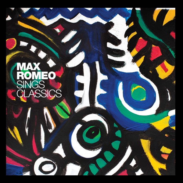 Max Romeo Sings Classics - EP album cover