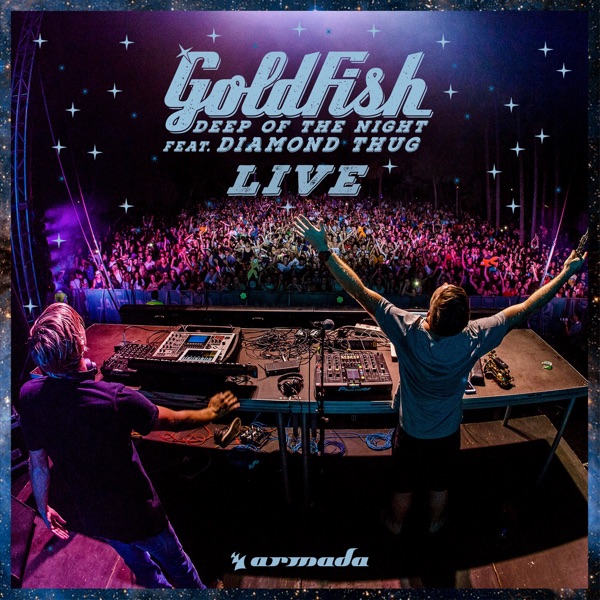 Deep of the Night (feat. Diamond Thug) [Live Version] - Single album cover