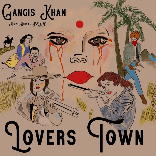 Lovers Town (feat. Heavy Huddy & JRDN) - Single album cover