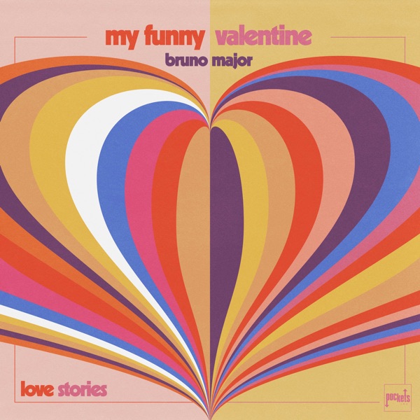 My Funny Valentine (feat. Bruno Major) - Single album cover