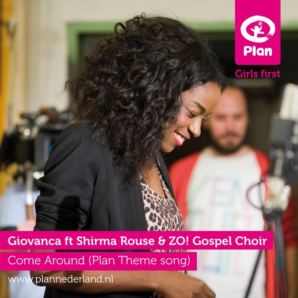 Come Around (Plan Theme Song) [feat. Shirma Rouse & ZO! Gospel Choir] - Single album cover