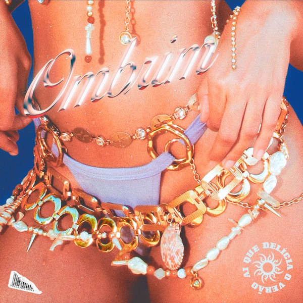 Ombrim (ai que delicia o verão) [feat. Mts No Beat] - Single album cover