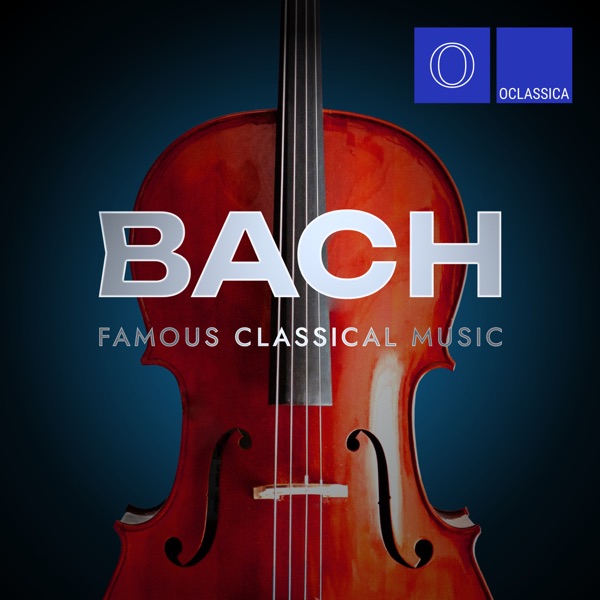 Bach: Famous Classical Music album cover