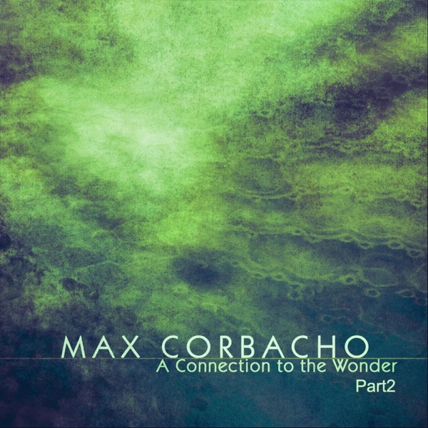 A Connection to the Wonder, Pt. 2 - Single album cover
