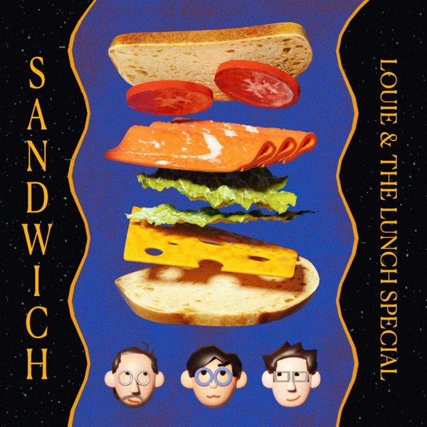 Sandwich (feat. Dan Fortunato & Alek Razdan) - EP album cover