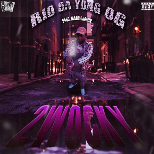 2 Wocky (feat. Rio Da Yung Og) - Single album cover