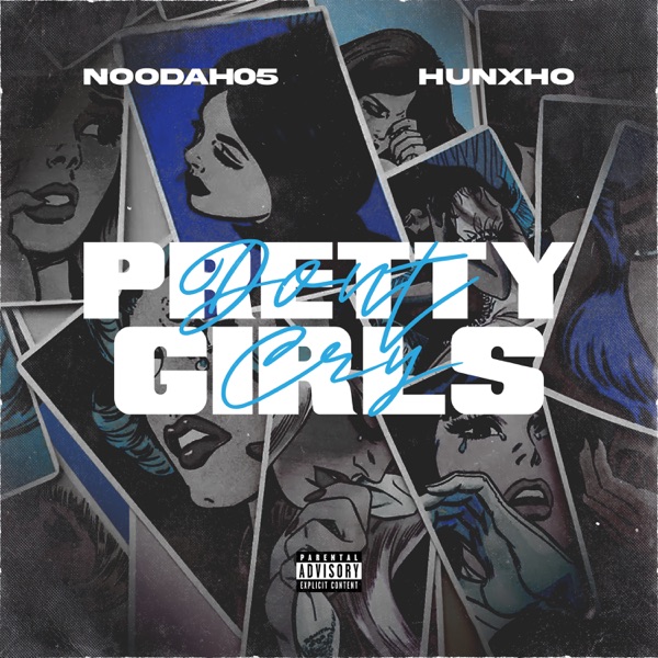Pretty Girls Don't Cry (feat. Hunxho) - Single album cover